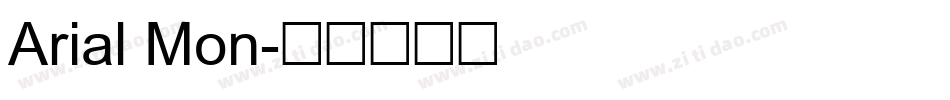 Arial Mon字体转换